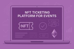 NFT Ticketing Platform for High Demand Events
